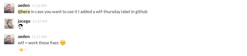 WTF = Work Those Fixes
